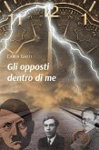 Gli opposti dentro di me (eBook, ePUB)