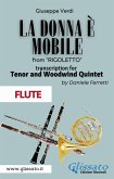 (Flute) La donna è mobile - Tenor & Woodwind Quintet (fixed-layout eBook, ePUB)