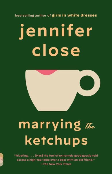 Marrying the Ketchups (eBook, ePUB) Marrying the Ketchups (eBook, ePUB)