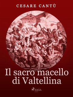 Cover Il Sacro Macello di Valtellina (eBook, ePUB)