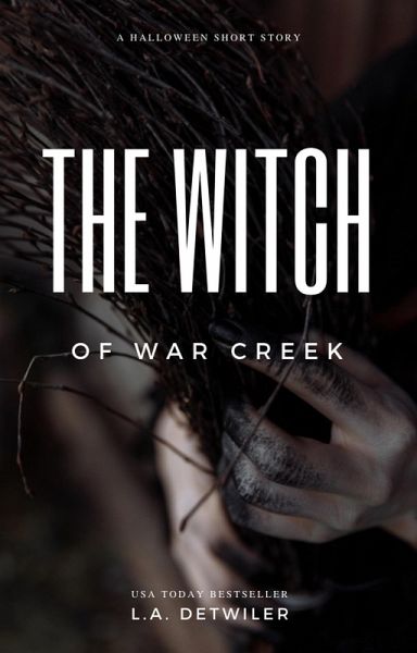 The Witch of War Creek (eBook, ePUB) The Witch of War Creek (eBook, ePUB)
