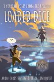 Loaded Dice: Books 1-3 (My Storytelling Guides) (eBook, ePUB) Loaded Dice: Books 1-3 (My Storytelling Guides) (eBook, ePUB)