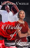 Worthy of Love (Love Worth Fighting For, #2) (eBook, ePUB)