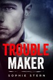 Troublemaker (Bullies of Crescent Academy, #2) (eBook, ePUB)
