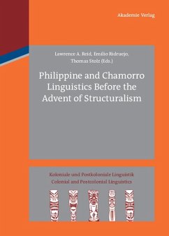 Philippine and Chamorro Linguistics Before the Advent of Structuralism (eBook, PDF)