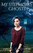 My Stepmom's Ghosts (eBook, ePUB) - Bild 1