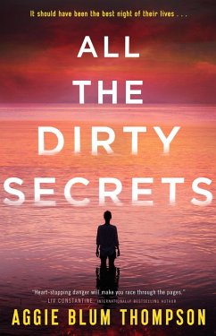 All the Dirty Secrets (eBook, ePUB) - Thompson, Aggie Blum