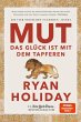 Mut - Das Glück ist mit dem Tapferen... - Bild 1