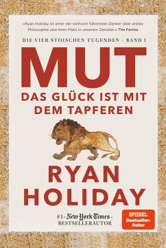 Mut - Das Glück ist mit dem Tapferen (eBook, PDF) - Holiday, Ryan