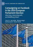 Campaigning on Facebook in the 2019 European Parliament Election (eBook, PDF)