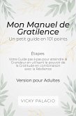 Mon Manuel de Gratilence (eBook, ePUB)