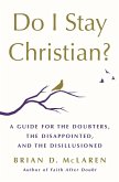 Do I Stay Christian? (eBook, ePUB)