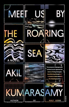 Meet Us by the Roaring Sea (eBook, ePUB) - Kumarasamy, Akil