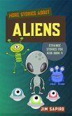 More Stories About the Aliens (Strange for Kids Book 4) (fixed-layout eBook, ePUB)