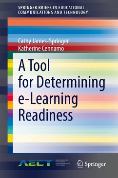A Tool for Determining e-Learning Readiness (eBook, PDF) - James-Springer, Cathy; Cennamo, Katherine