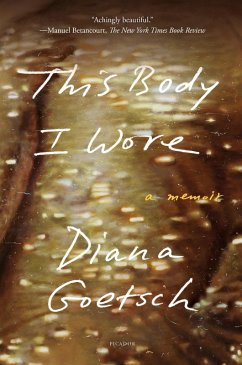 This Body I Wore (eBook, ePUB) - Goetsch, Diana