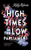 High Times in the Low Parliament (eBook, ePUB)