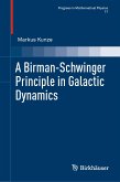 A Birman-Schwinger Principle in Galactic Dynamics (eBook, PDF)