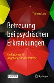 Betreuung bei psychischen Erkrankungen (eBook, PDF)