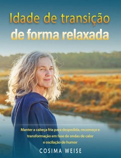 Cover Idade de transição de forma relaxada (eBook, ePUB)
