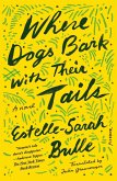 Where Dogs Bark with Their Tails (eBook, ePUB)