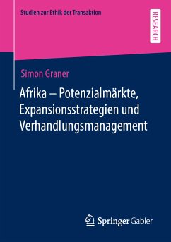 Afrika - Potenzialmärkte, Expansionsstrategien und Verhandlungsmanagement (eBook, PDF) - Graner, Simon