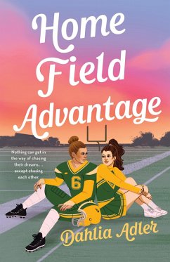 Home Field Advantage (eBook, ePUB) - Adler, Dahlia