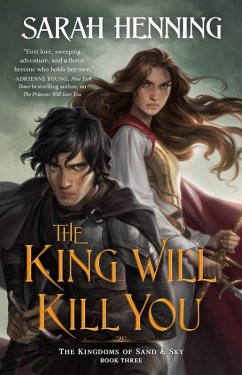 The King Will Kill You (eBook, ePUB) - Henning, Sarah