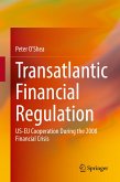 Transatlantic Financial Regulation (eBook, PDF)