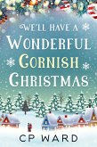 We'll Have a Wonderful Cornish Christmas (eBook, ePUB)