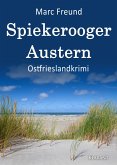 Spiekerooger Austern. Ostfrieslandkrimi (eBook, ePUB)