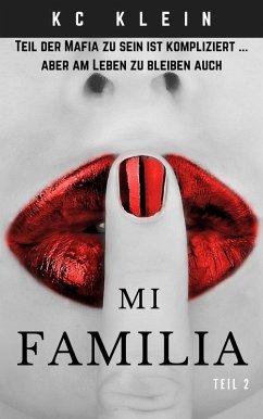Cover Mi Familia - Teil 2 (Verheiratet mit der Mafia, #2) (eBook, ePUB)