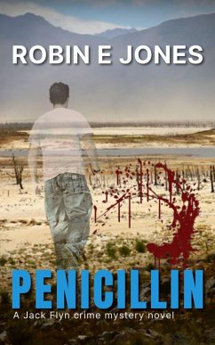 Cover Penicillin (A Jack Flyn crime mystery series, #1) (eBook, ePUB)
