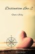 Destination Love 2: Find a Way (eBook,... - Bild 1