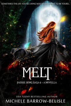 Cover Melt (Faerie Song Saga, #4) (eBook, ePUB)