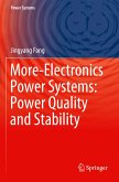 More-Electronics Power Systems: Power Quality and Stability