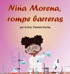 Niña Morena, Rompe Barreras - Gurley, Pamela