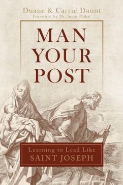 Man Your Post - Daunt, Carrie Schuchts; Daunt, Duane