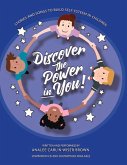 Discover the Power in You!: Stories and Songs to Build Self Esteem in Children