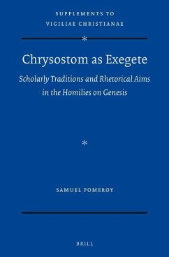 Chrysostom as Exegete - Pomeroy, Samuel