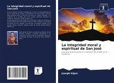 La integridad moral y espiritual de San José