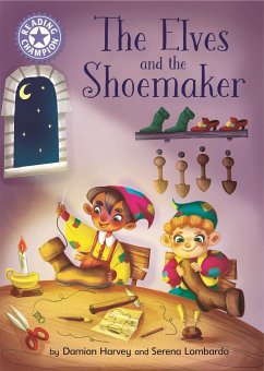 Reading Champion: The Elves and the Shoemaker - Harvey, Damian