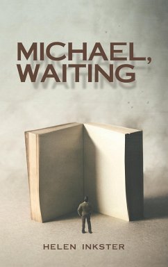 Michael, Waiting - Inkster, Helen