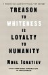 Treason to Whiteness Is Loyalty to... - Bild 1