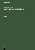 Friedrich Ratzel: Kleine Schriften. Band 1 (eBook, PDF)