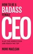How to Be a Badass Female CEO (eBook,... - Bild 1