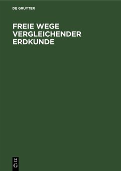 Cover Freie Wege vergleichender Erdkunde (eBook, PDF)