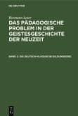 Die deutsch-klassische Bildungsidee (eBook, PDF)