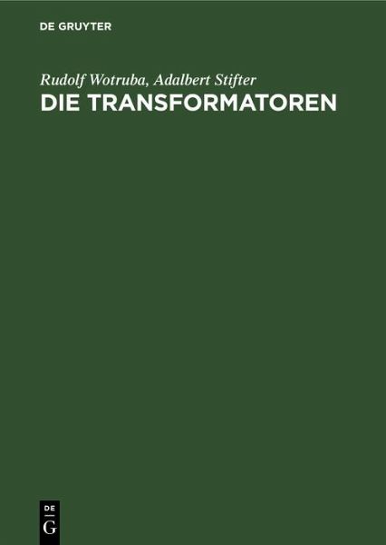 Die Transformatoren (eBook, PDF) Die Transformatoren (eBook, PDF)