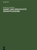 Kunst und Geschichte Gesamtausgabe (eBook, PDF)